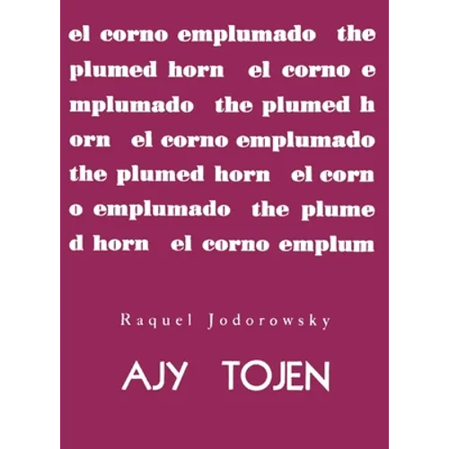 Ajy Tojen by Raquel Jodorowsky - Paperback