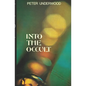 Into the Occult - Paperback