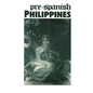Pre-Spanish Philippines - Paperback