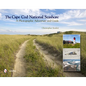 The Cape Cod National Seashore: A Photographic Adventure & Guide - Hardcover