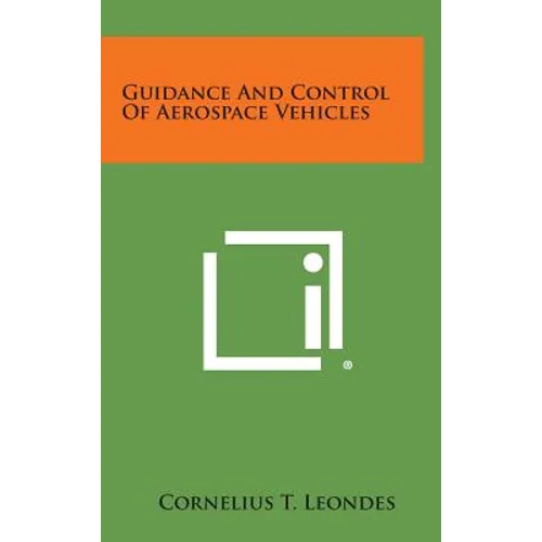 Guidance and Control of Aerospace Vehicles - Hardcover