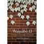 Wannabe U: Inside the Corporate University - Paperback