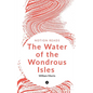 The Water of the Wondrous Isles - Paperback