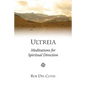 Ultreia: Meditations for Spiritual Direction - Paperback