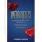 Unforgiveness: Letting God's Love Bring You Forgiveness & Wholeness - Paperback