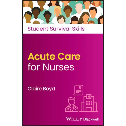 Acute Care for Nurses - Paperback