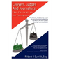 Lawyers, Judges and Journalists: The Corrupt and the Corruptors - Paperback