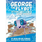 George the Flybot and the Lost Camera on Mount Everest - Library Binding