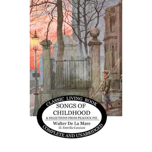 Songs of Childhood and more... - Hardcover