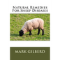 Natural Remedies For Sheep Diseases - Paperback