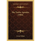 The Twelve Apostles (1904) - Paperback
