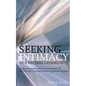 Seeking Intimacy in a Diverse Community - Paperback