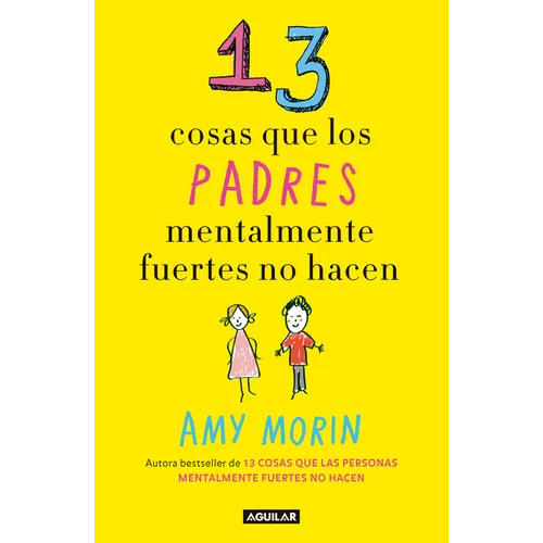 13 Cosas Que Los Padres Mentalmente Fuertes No Hacen / 13 Things Mentally Strongparents Don't Do - Paperback
