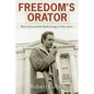 Freedom's Orator: Mario Savio and the Radical Legacy of the 1960s - Paperback