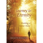 Journey to Eternity: Receiving a Forever Home - Hardcover