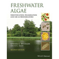 Freshwater Algae: Identification, Enumeration and Use as Bioindicators - Hardcover