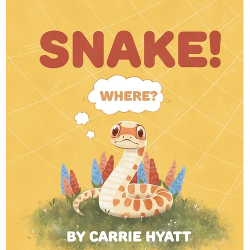 Snake! - Hardcover