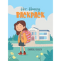 Her Heavy Backpack - Hardcover