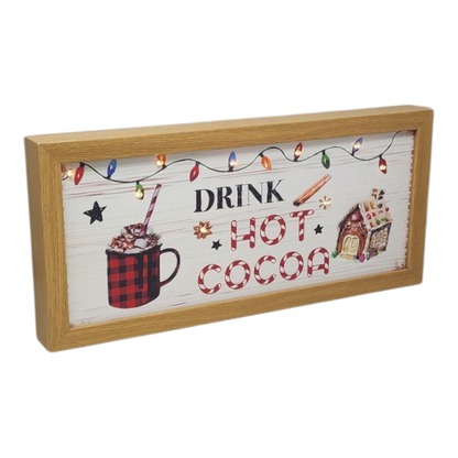 Drink Hot Cocoa Lighted Sign