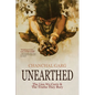 Unearthed: The Lies We Carry & The Truths They Bury - Paperback