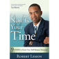 Now Is Your Time: 9 Steps to Reach Your Full Human Potential - Paperback