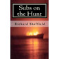 Subs on the Hunt: The 40 Greatest U.S. Submarine War Patrols of World War Two - Paperback