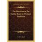 The Doctrine of the Subtle Body in Western Tradition - Paperback
