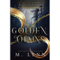 Golden Chains - Paperback