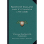 North Of England And Scotland In 1704 (1818) - Paperback