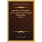 Sketches Of The Higher Classes Of Colored Society In Philadelphia (1841) - Paperback