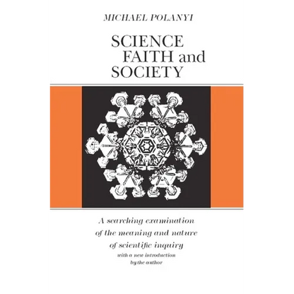 Science, Faith and Society - Paperback