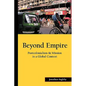 Beyond Empire: Postcolonialism & Mission in a Global Context - Paperback