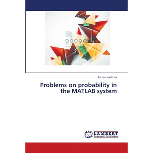 Problems on probability in the MATLAB system - Paperback