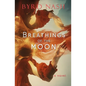 Breathings of the Moon - Paperback