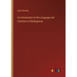 An Introduction to the Language and Literature of Madagascar - Paperback