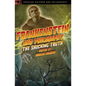 Frankenstein and Philosophy: The Shocking Truth - Paperback