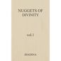 Nuggets Of Divinity Volume 1 - Hardcover