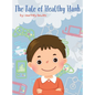 The Tale of Healthy Hank - Hardcover