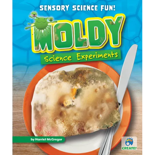 Moldy Science Experiments - Library Binding