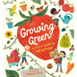 Growing Green: A First Book of Gardening - Hardcover