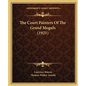The Court Painters Of The Grand Moguls (1921) - Paperback