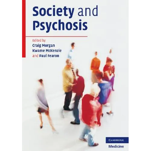 Society and Psychosis - Paperback