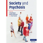 Society and Psychosis - Paperback