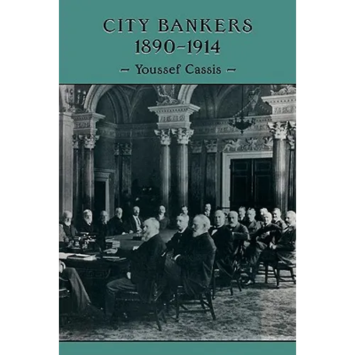 City Bankers, 1890 1914 - Paperback
