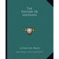 The History Of Louisiana - Paperback