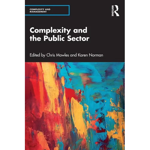 Complexity and the Public Sector - Paperback