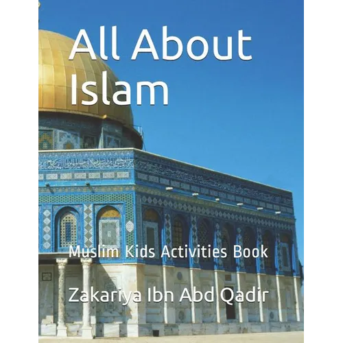 All About Islam: Muslim Kids Activities Book - Paperback