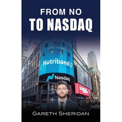 From No To NASDAQ - Paperback