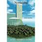 Northland: A City Within A Nation - Paperback