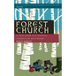 Forest Church: A Field Guide to a Spiritual Connection with Nature - Paperback